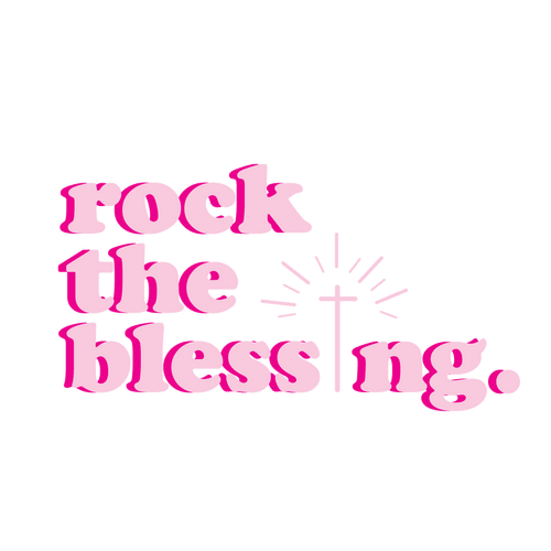 Rock The Blessing